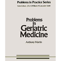 Problems in Geriatric Medicine [Paperback]