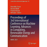 Proceedings of 3rd International Conference on Machine Learning, Advances in Com [Paperback]