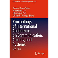 Proceedings of International Conference on Communication, Circuits, and Systems: [Paperback]