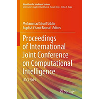 Proceedings of International Joint Conference on Computational Intelligence: IJC [Paperback]