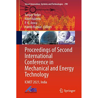 Proceedings of Second International Conference in Mechanical and Energy Technolo [Hardcover]