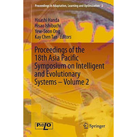 Proceedings of the 18th Asia Pacific Symposium on Intelligent and Evolutionary S [Hardcover]