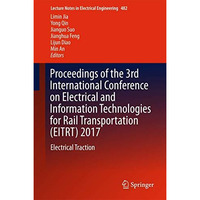 Proceedings of the 3rd International Conference on Electrical and Information Te [Hardcover]