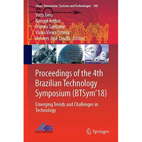 Proceedings of the 4th Brazilian Technology Symposium (BTSym'18): Emerging Trend [Hardcover]