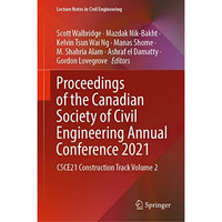 Proceedings of the Canadian Society of Civil Engineering Annual Conference 2021: [Hardcover]