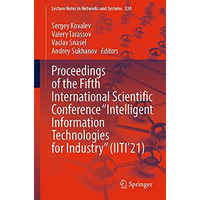 Proceedings of the Fifth International Scientific Conference Intelligent Inform [Paperback]