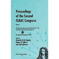 Proceedings of the Second ISAAC Congress: Volume 1: This project has been execut [Hardcover]