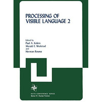 Processing of Visible Language [Paperback]