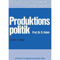 Produktionspolitik [Paperback]