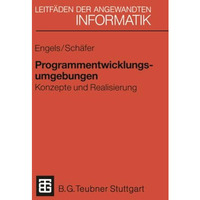 Programmentwicklungsumgebungen: Konzepte und Realisierung [Paperback]