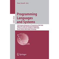 Programming Languages and Systems: 15th European Symposium on Programming, ESOP  [Paperback]