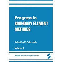 Progress in Boundary Element Methods: Volume 2 [Paperback]