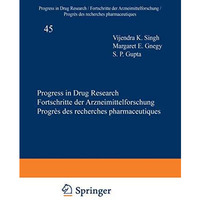 Progress in Drug Research / Fortschritte der Arzneimittelforschung / Progr?s des [Paperback]