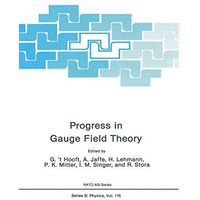 Progress in Gauge Field Theory [Paperback]