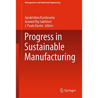 Progress in Sustainable Manufacturing [Hardcover]