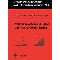 Progress in System and Robot Analysis and Control Design [Paperback]