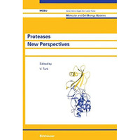 Proteases New Perspectives [Paperback]