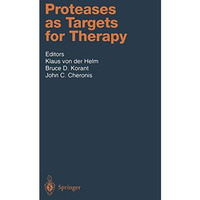 Proteases as Targets for Therapy [Paperback]