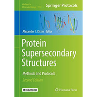 Protein Supersecondary Structures: Methods and Protocols [Hardcover]