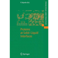 Proteins at Solid-Liquid Interfaces [Paperback]