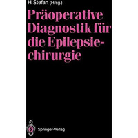 Pr?operative Diagnostik f?r die Epilepsiechirurgie [Paperback]