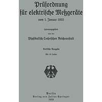 Pr?fordnung f?r elektrische Me?ger?te: vom 1. Januar 1933 [Paperback]