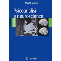 Psicoanalisi e Neuroscienze [Paperback]