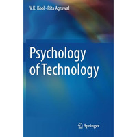 Psychology of Technology [Paperback]