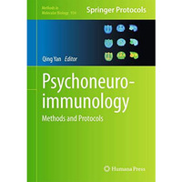 Psychoneuroimmunology: Methods and Protocols [Hardcover]