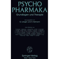 Psychopharmaka: Grundlagen und Therapie [Paperback]