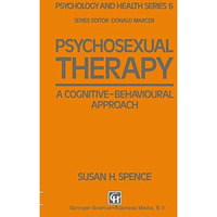 Psychosexual Therapy: A Cognitive-Behavioural Approach [Paperback]