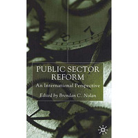 Public Sector Reform: An International Perspective [Hardcover]