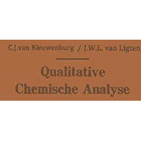 Qualitative Chemische Analyse [Paperback]