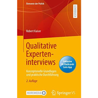 Qualitative Experteninterviews: Konzeptionelle Grundlagen und praktische Durchf? [Mixed media product]