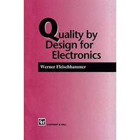 Quality by Design for Electronics [Hardcover]