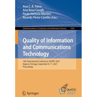 Quality of Information and Communications Technology: 14th International Confere [Paperback]