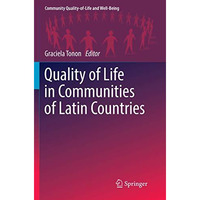 Quality of Life in Communities of Latin Countries [Paperback]