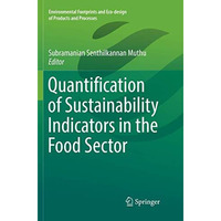 Quantification of Sustainability Indicators in the Food Sector [Paperback]