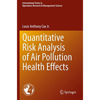 Quantitative Risk Analysis of Air Pollution Health Effects [Paperback]