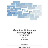 Quantum Coherence in Mesoscopic Systems [Hardcover]