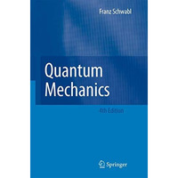 Quantum Mechanics [Paperback]