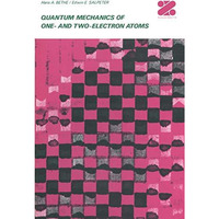 Quantum Mechanics of One- and Two-Electron Atoms [Paperback]