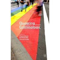 Queering Criminology [Hardcover]