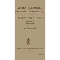 Quellen und Studien zur Geschichte der Mathematik [Paperback]