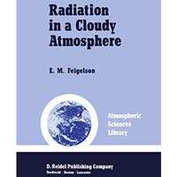 Radiation in a Cloudy Atmosphere [Hardcover]