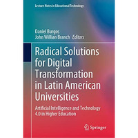 Radical Solutions for Digital Transformation in Latin American Universities: Art [Hardcover]