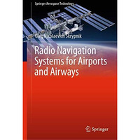 Radio Navigation Systems for Airports and Airways [Hardcover]