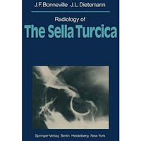 Radiology of The Sella Turcica [Paperback]