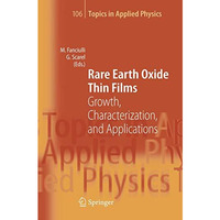 Rare Earth Oxide Thin Films: Growth, Characterization, and Applications [Hardcover]