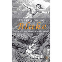 Re-envisioning Blake [Hardcover]